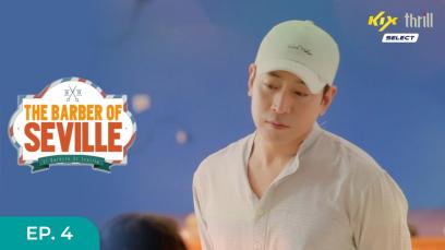 The Barber of Seville EP04